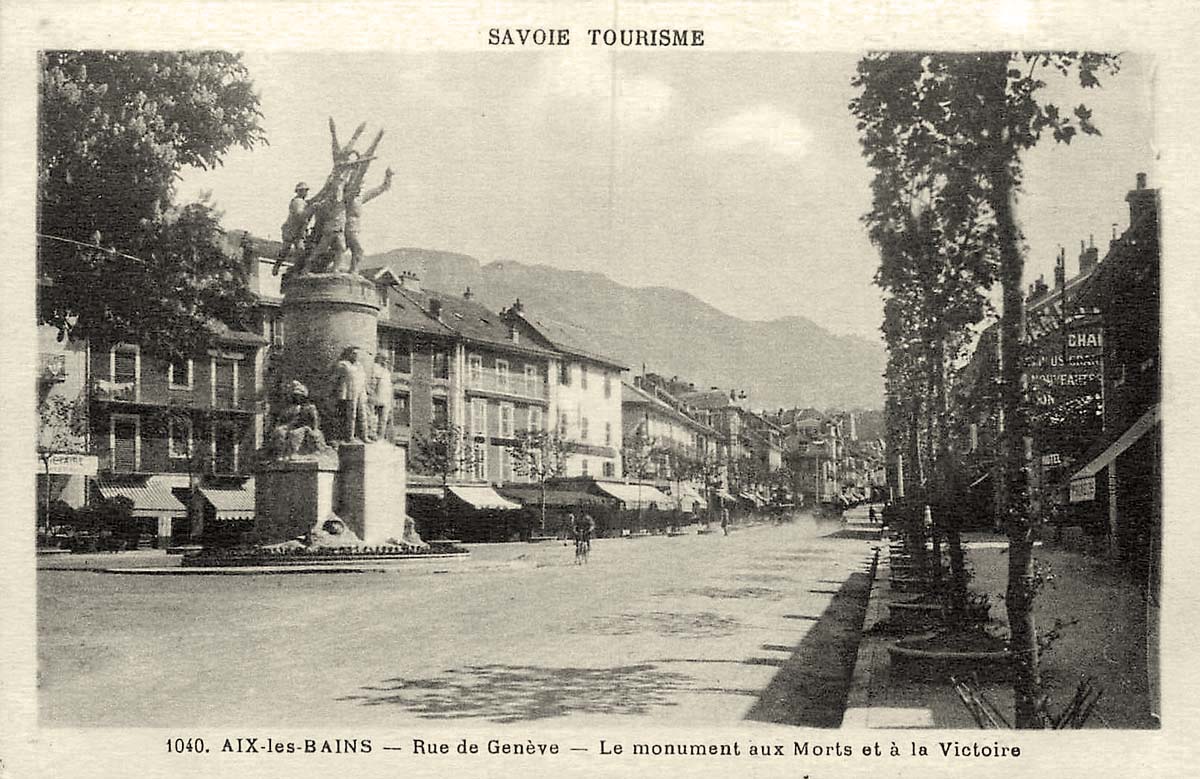 Aix-les-Bains. Rue de Genève, le monument aux Morts et à la Victoire