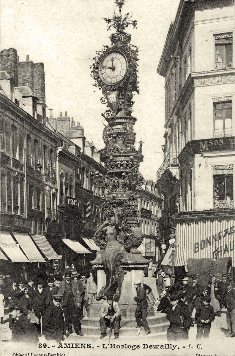 Amiens. L'Horloge Dewailly