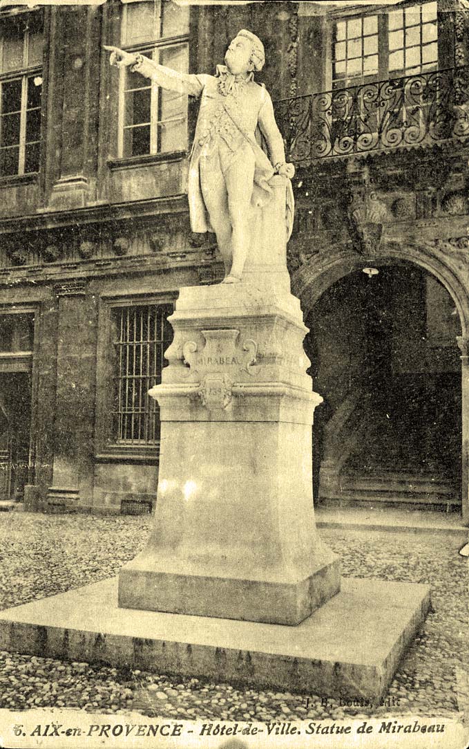 Aix-en-Provence. L'Hôtel de Ville, statue de Mirabeau