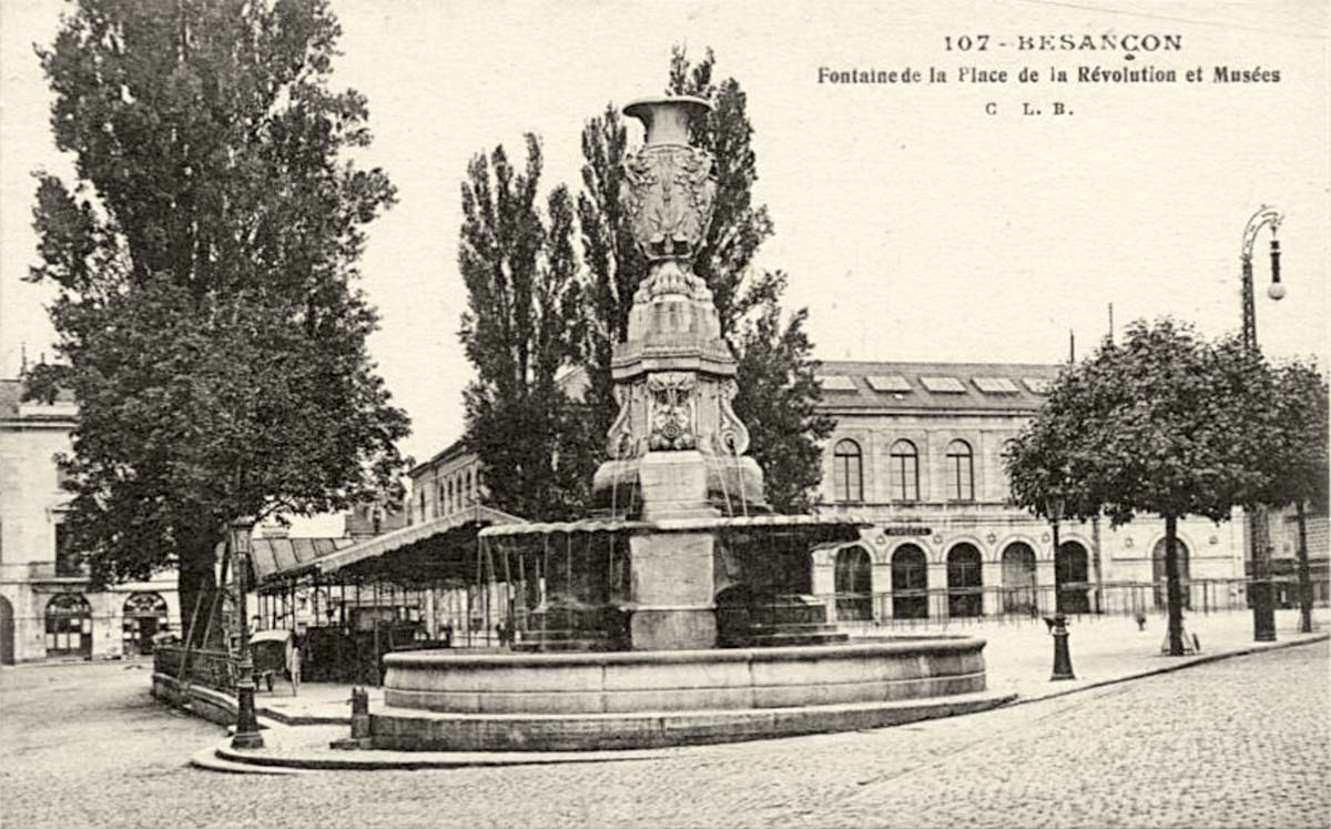 Besançon. Fontaine de la place de la Révolution et Musées