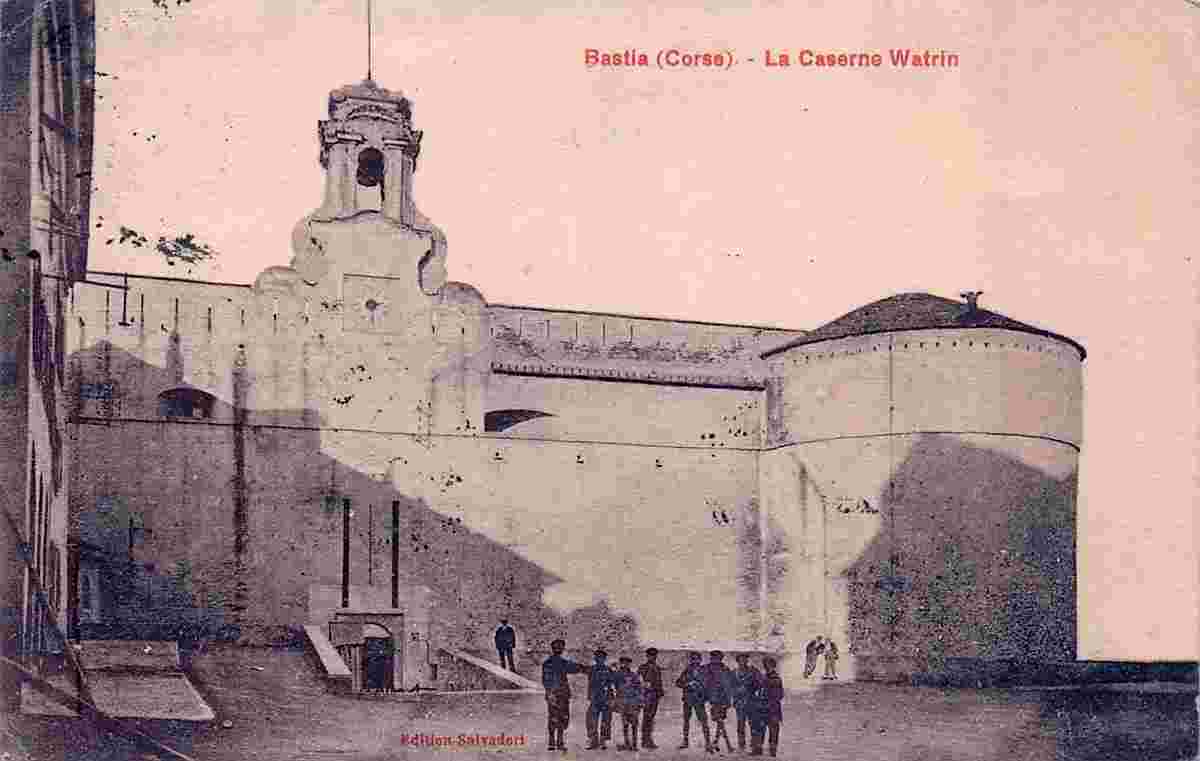 Bastia. Caserne Militaire Watrin, 1928
