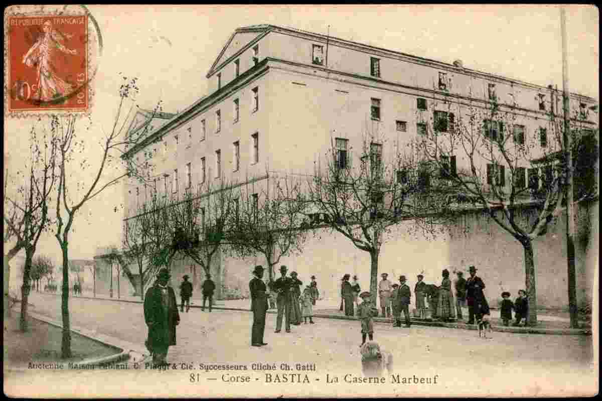 Bastia. Casernes Marbeuf, 1907