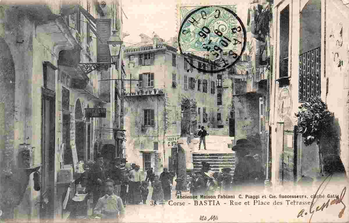 Bastia. Rue et Place des Terrasses, 1906