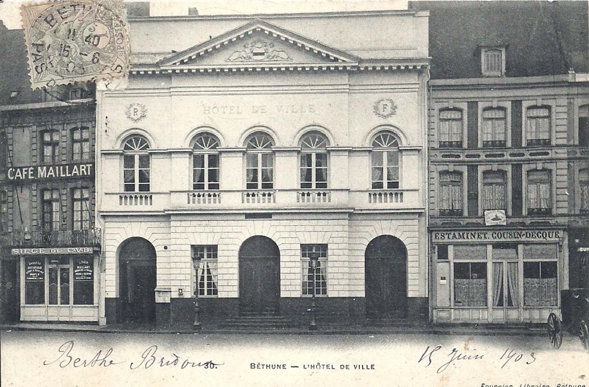 Béthune. Hôtel de Ville, 1903