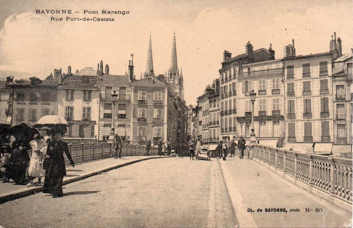 Bayonne. Pont Marengo et Rue Port de Castets