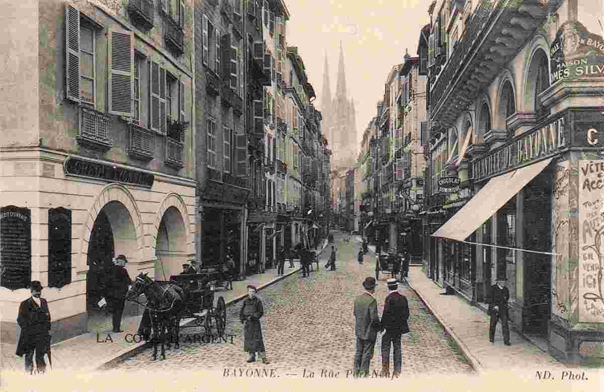 Bayonne. Rue Port Neuf, 1907