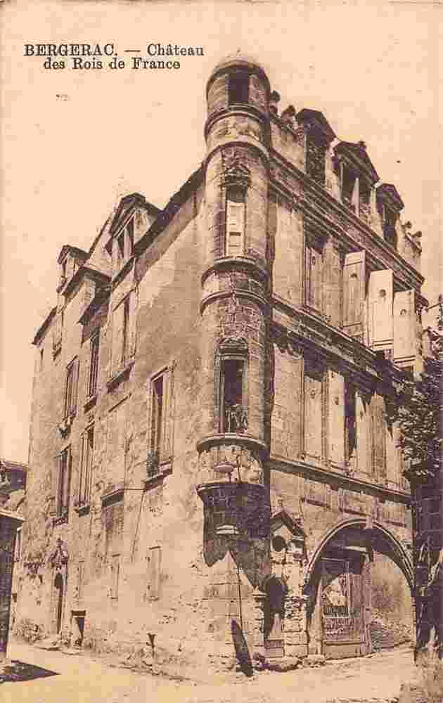 Bergerac. Château des Rois de France