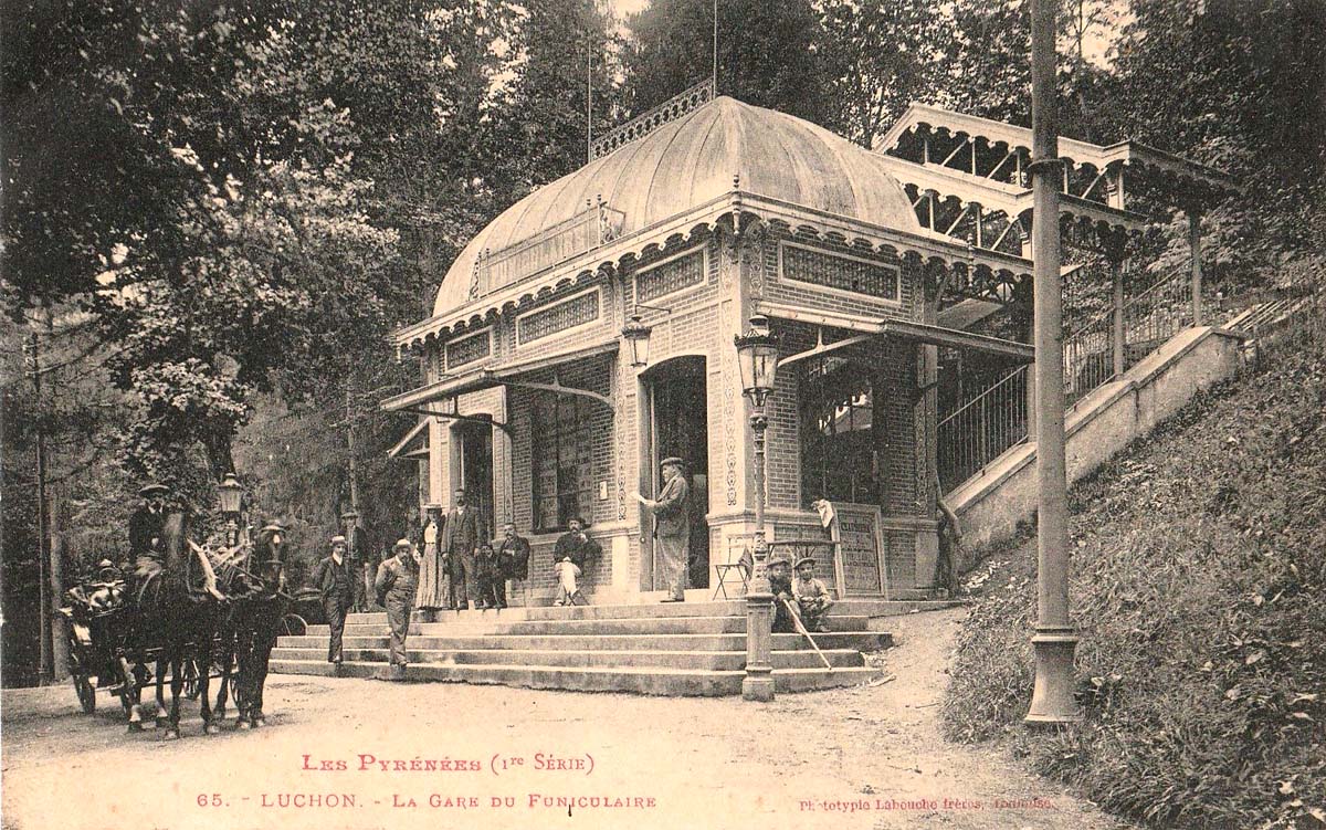 Bagnères-de-Luchon. La Gare du Funiculaire de la Chaumière, 1905
