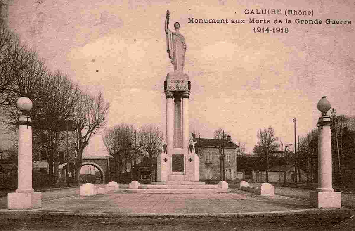 Caluire-et-Cuire. Monument élevé aux Combattants (1914-1918)