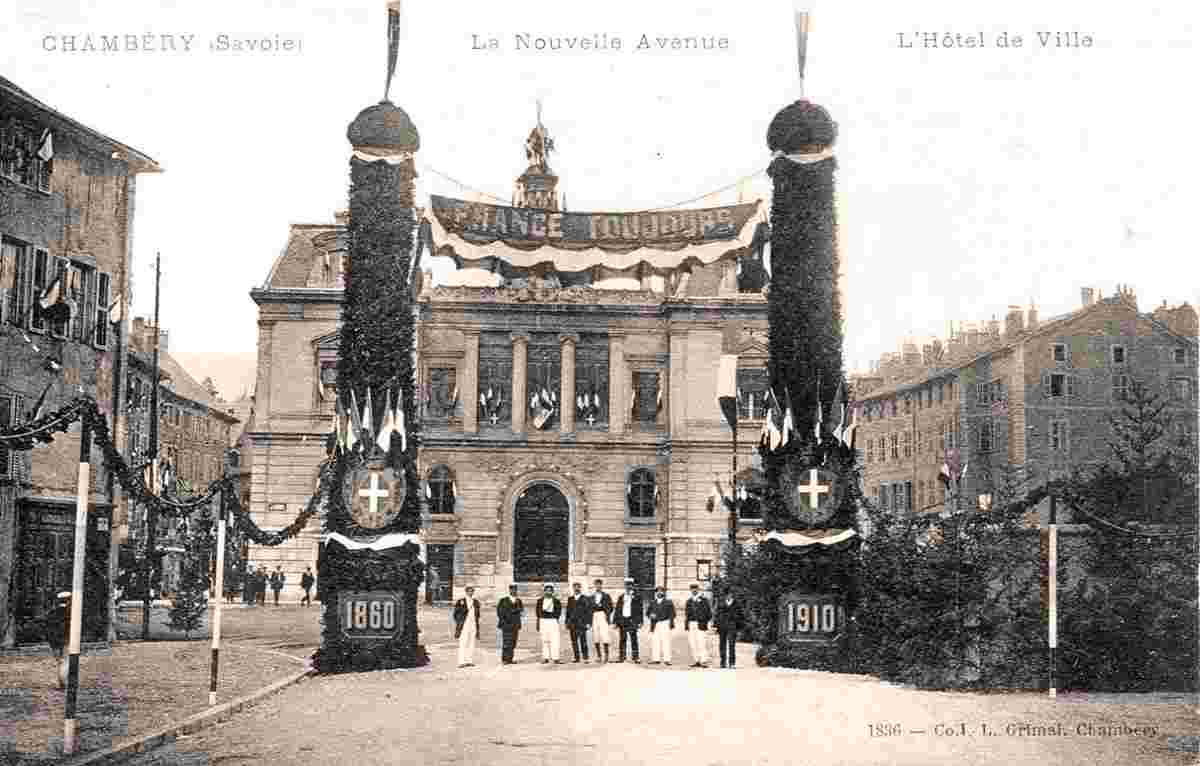 Chambéry. Cinquantenaire Inauguration de la Nouvelle Avenue, Hôtel de Ville, 1910