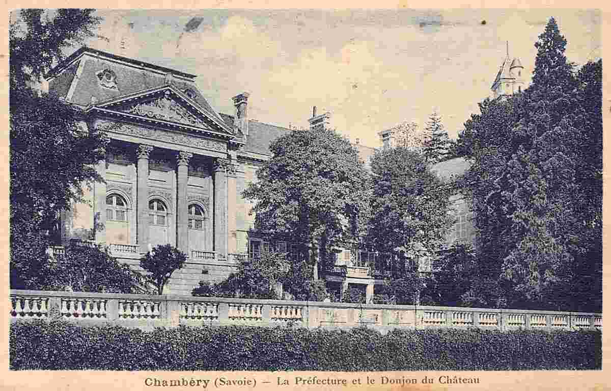 Chambéry. La Prefecture et le Donjon du Château, 1927
