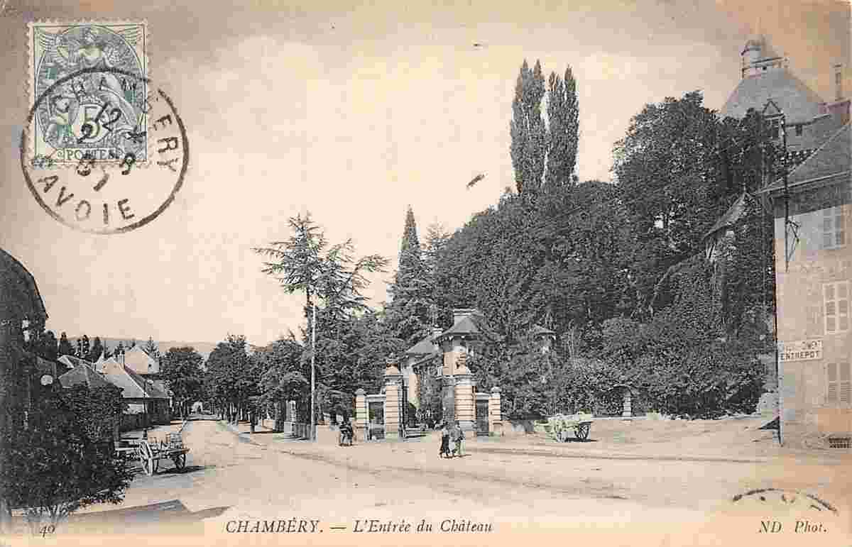 Chambéry. L'Entrée du Château, 1907