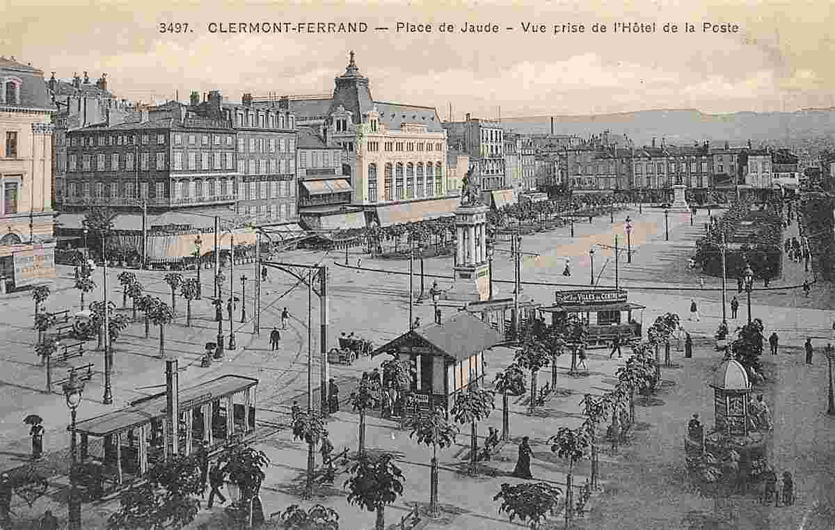 Clermont-Ferrand. Place de Jaude, vue prise de l'Hôtel de la Poste