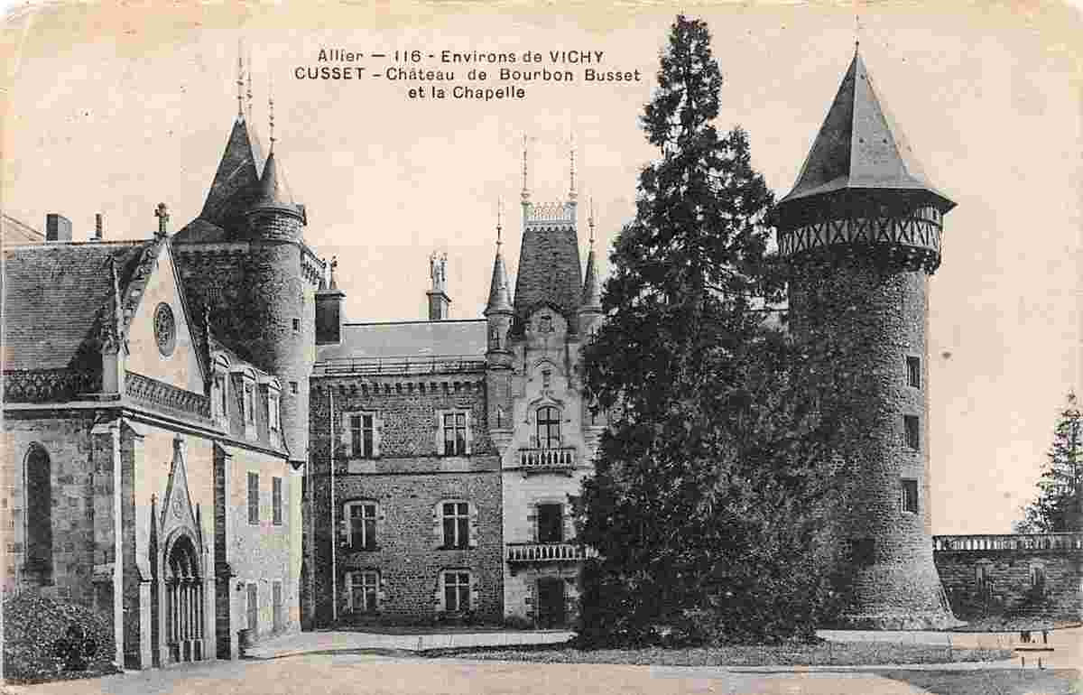 Cusset. Château de Bourbon Busset et la Chapelle
