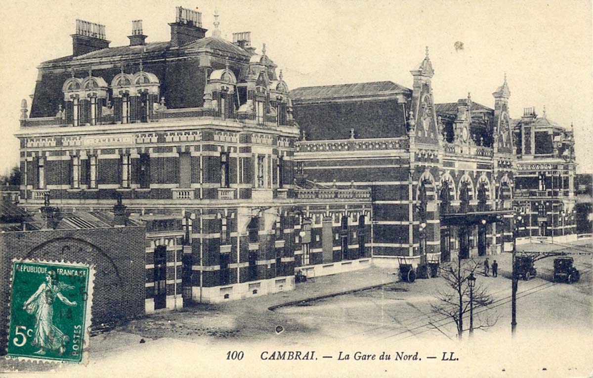 Cambrai. La gare du Nord, 1914