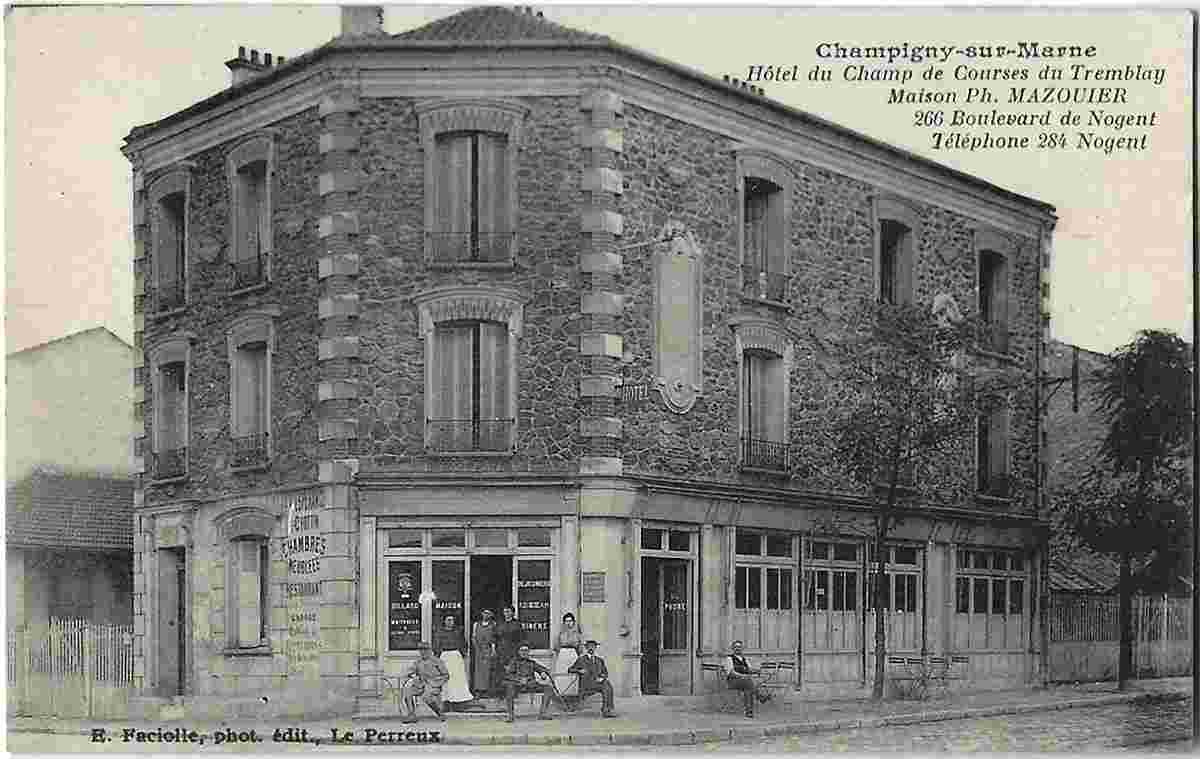 Champigny-sur-Marne. Hôtel du Champ de Courses du Tremblay, Maison Ph. Mazouyer, Boulevard de Nogent