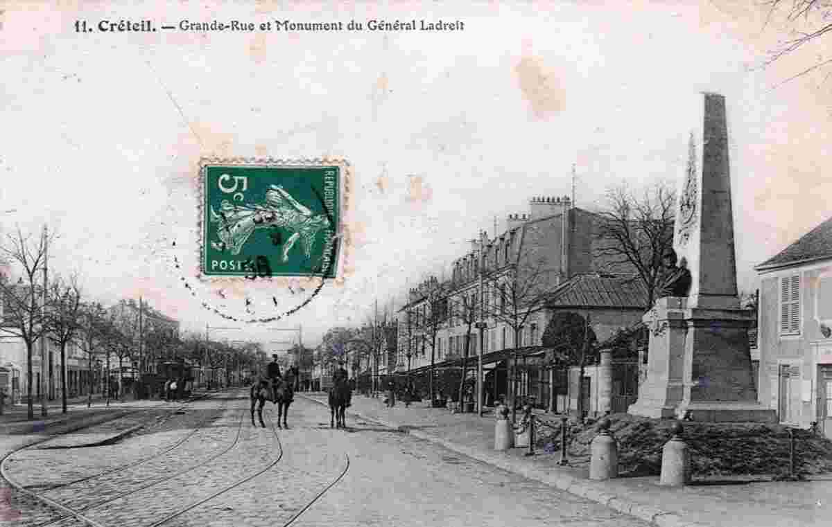 Créteil. La Grande Rue et Monument du Général Ladreit
