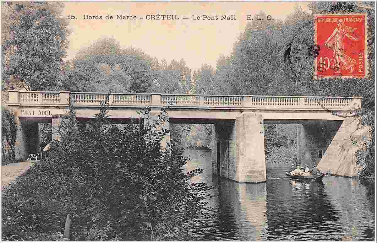 Créteil. Le Pont Noël