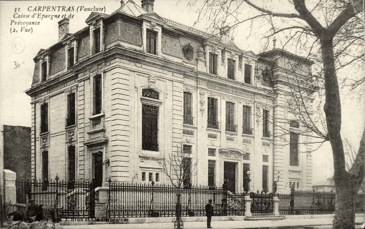 Carpentras. La Caisse d'Epargne et de Prévoyance, 1917