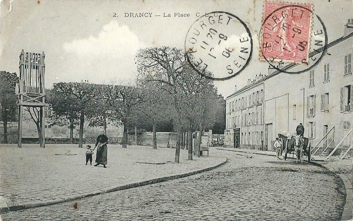 Drancy. La Place, 1906