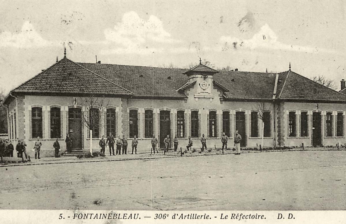 Fontainebleau. 306-e d'Artillerie - le Réfectoire
