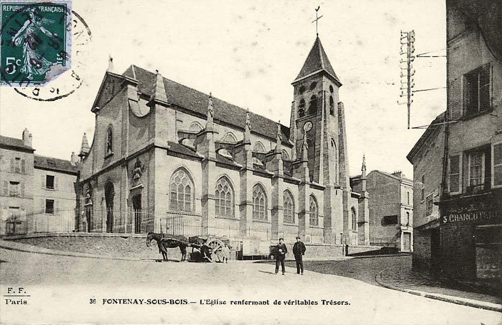 Fontenay-sous-Bois. L'Église renfermant de véritables Trésors