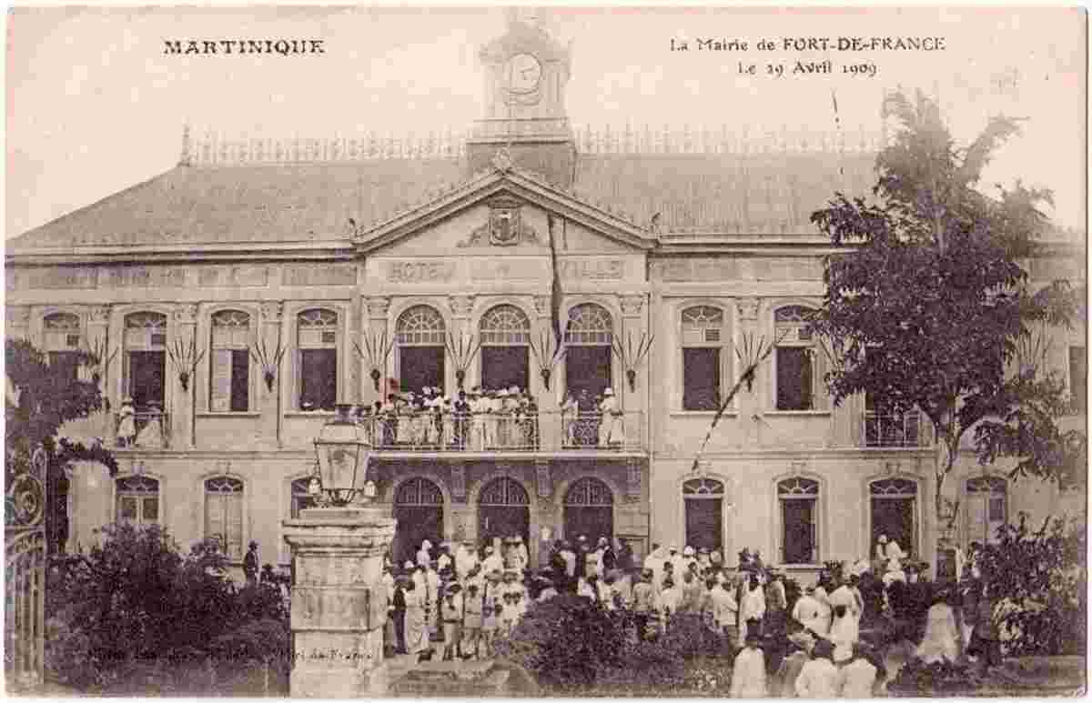 Fort-de-France. Hôtel de Ville, 1909
