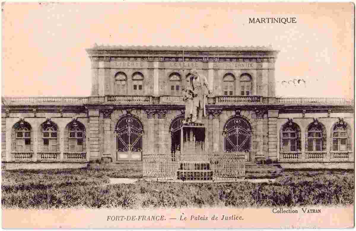 Fort-de-France. Le Palais de Justice