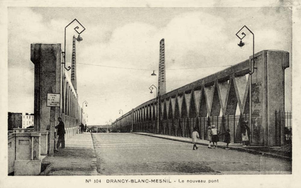 Le Blanc-Mesnil. Le Nouveau Pont