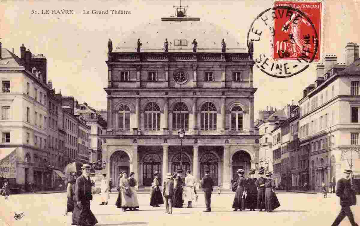 Le Havre. Le Grand Théatre, vers 1908