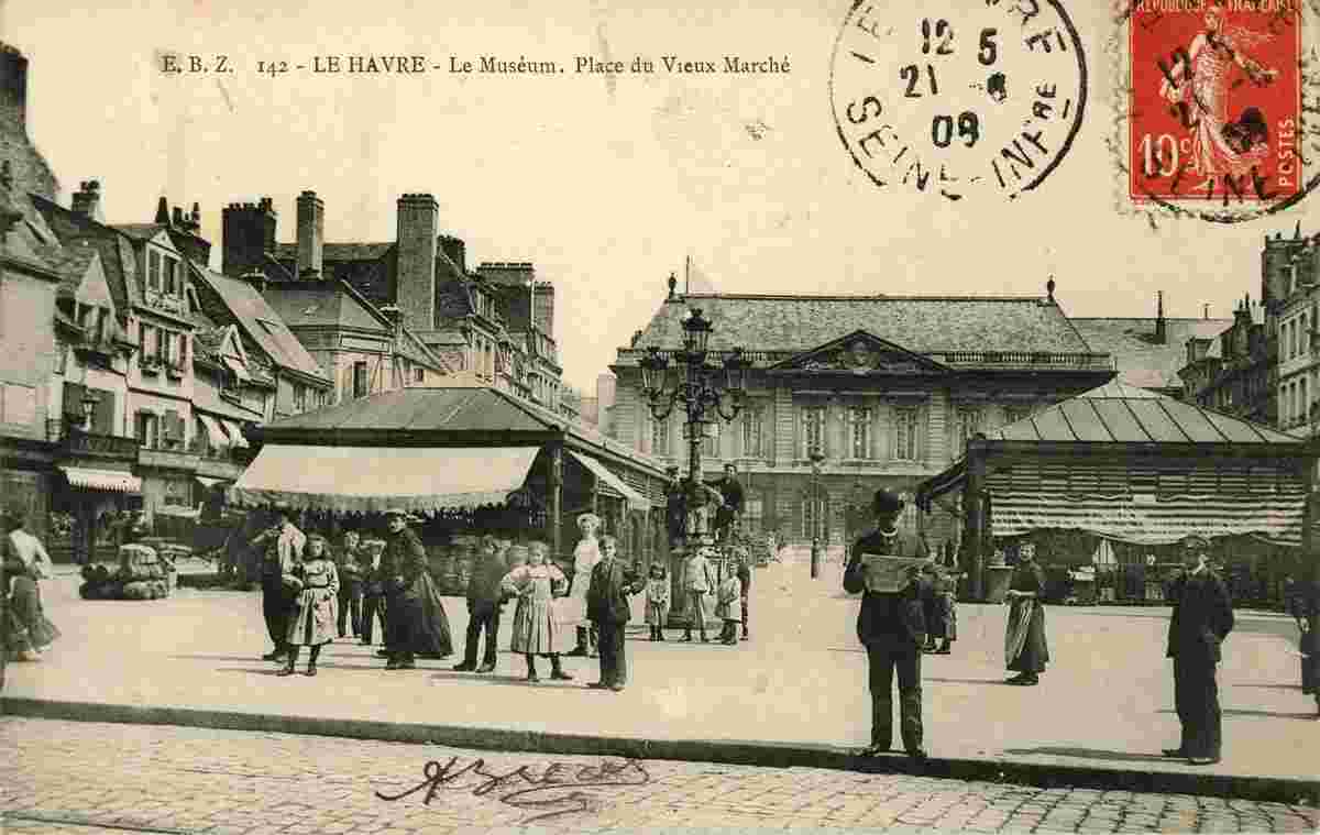 Le Havre. Le Muséum à place du Vieux Marché, 1908