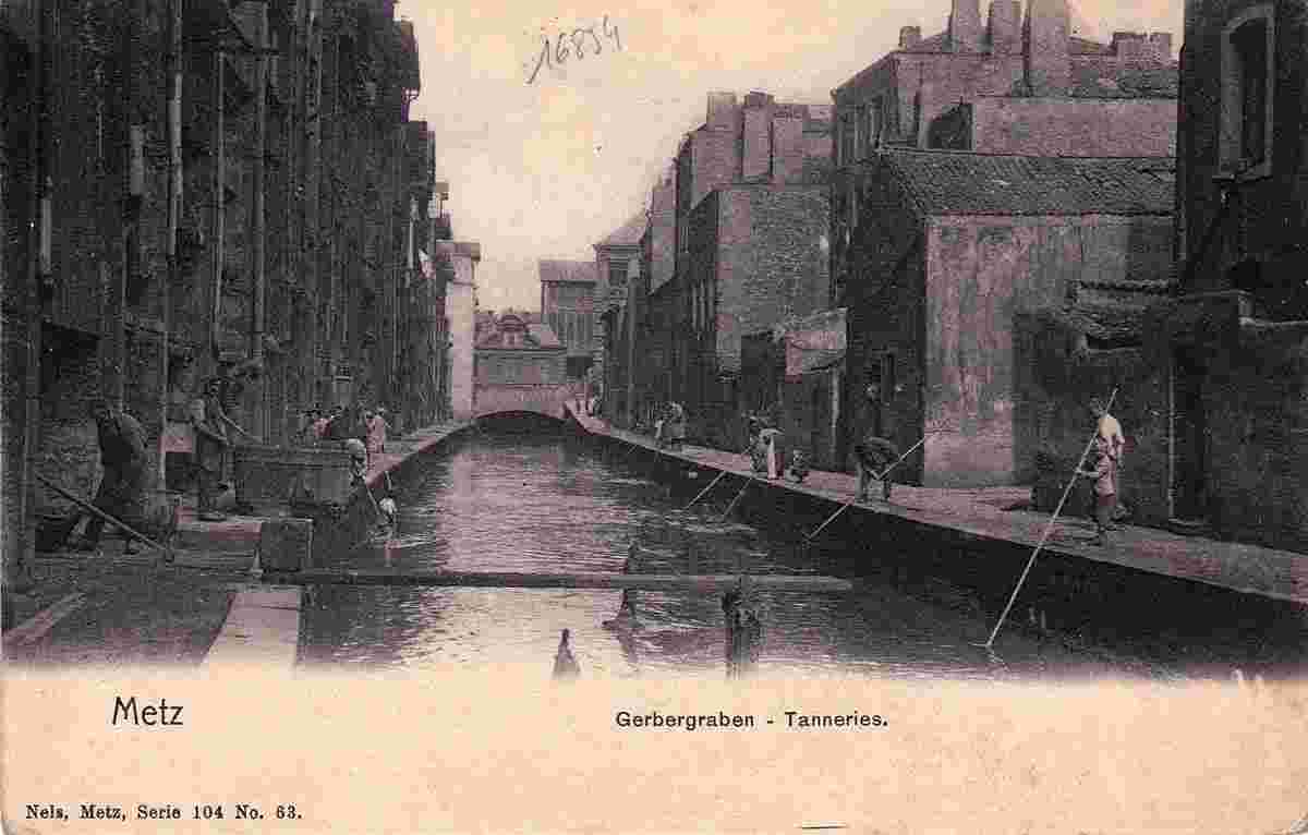 Metz. Gerber Graben, Tanneries, 1906