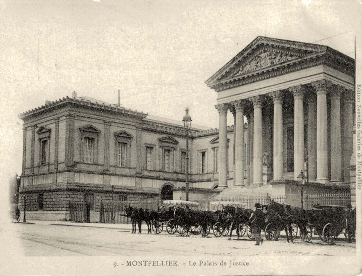Montpellier. Le Palais de Justice, beaux attelages, 1904