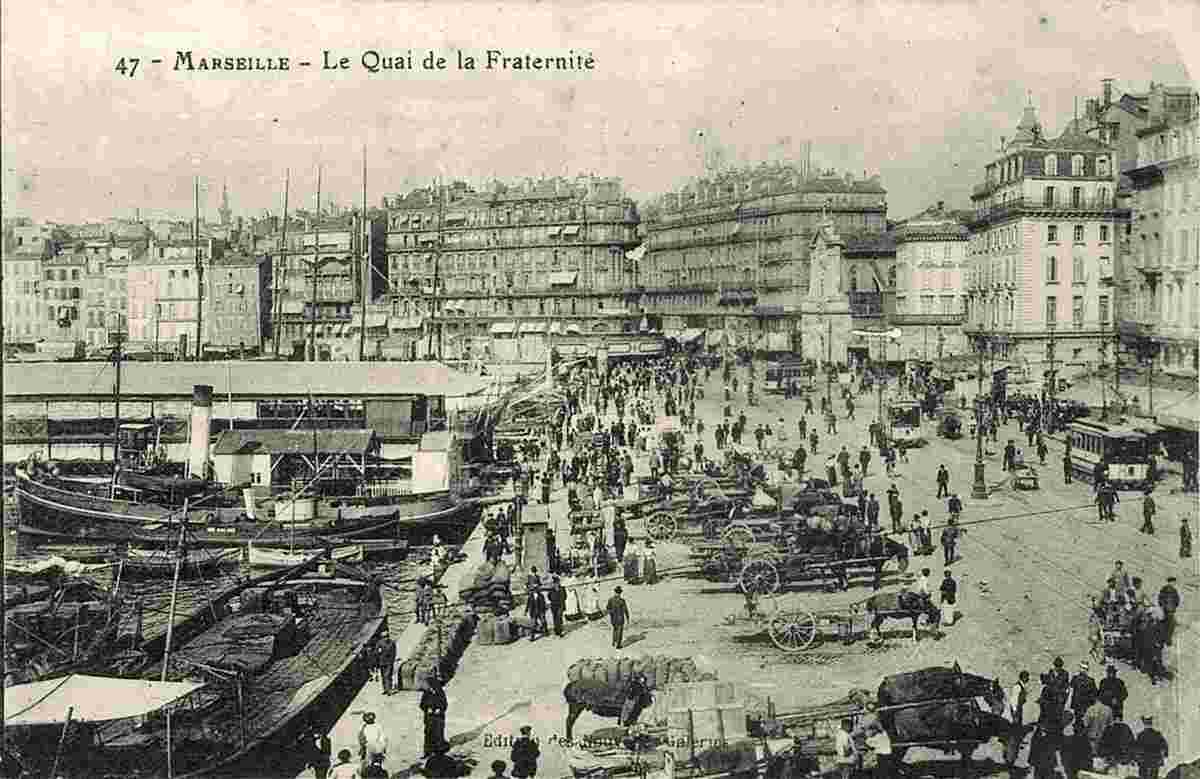 Marseille. Quay de la Fraternité
