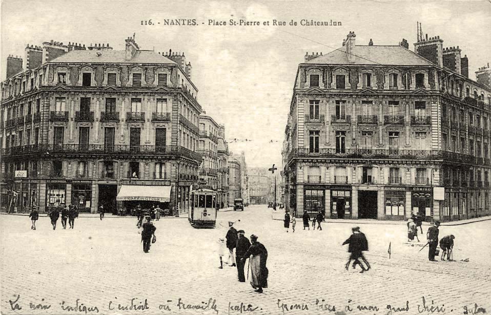 Nantes. Place Saint-Pierre et Rue de Châteaudun