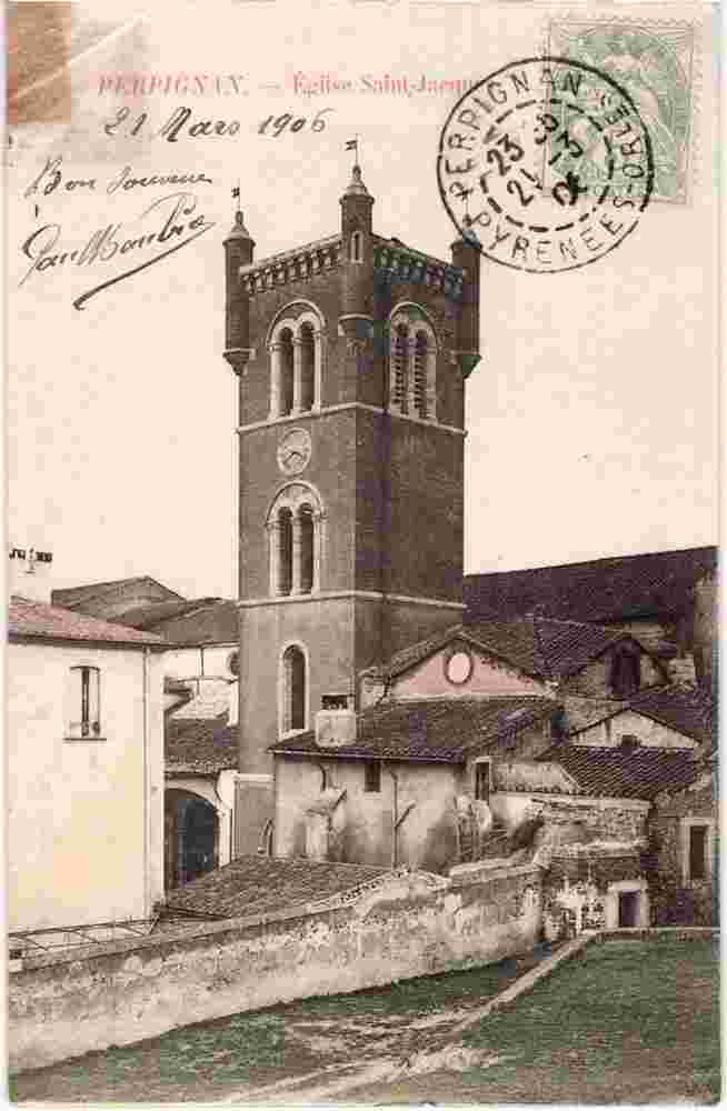 Perpignan. L'Église Saint-Jacques, 1906