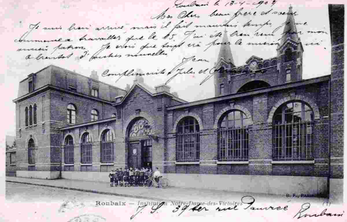 Roubaix. Institution Notre Dame des Victoires,1904