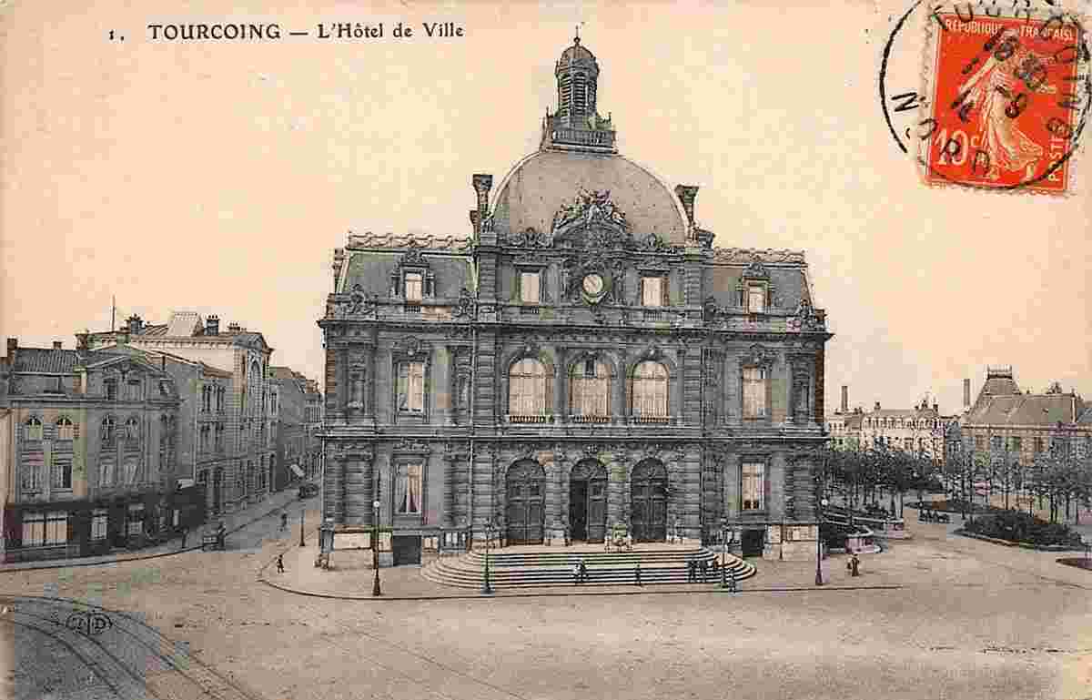 Tourcoing. L'Hôtel de Ville, 1910
