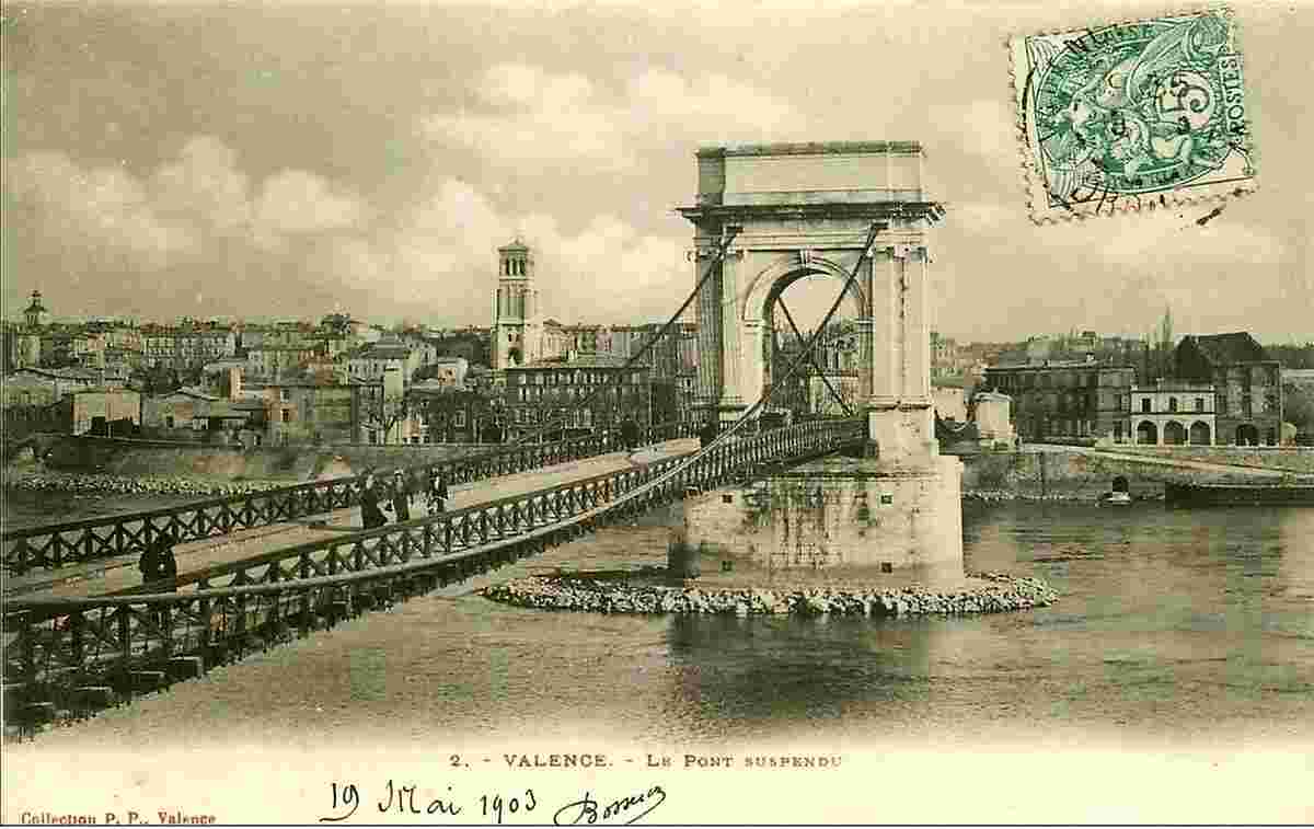 Valence. Le Pont Suspendu 1903