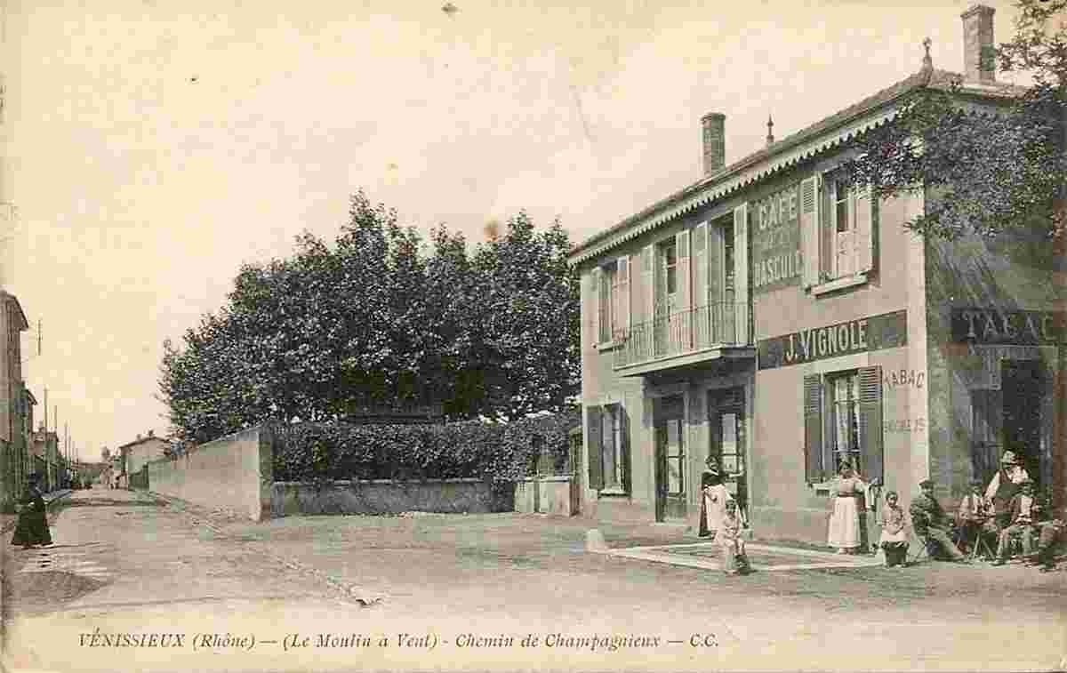 Venissieux. Le Moulin à Vent - Chemin de Champagneux, Café Vignole, 1915